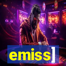 emiss]